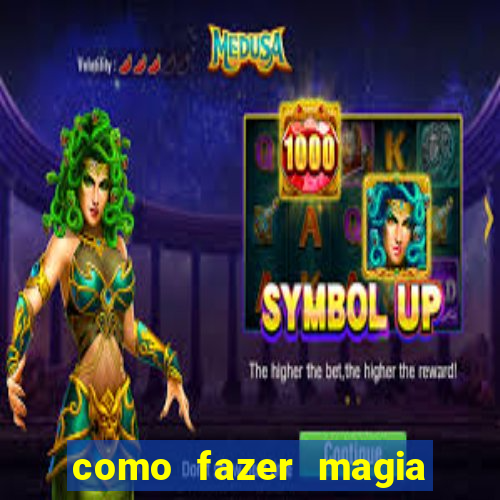 como fazer magia de fogo na vida real